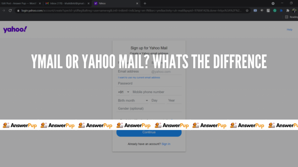 What is the difference between ymail & Yahoo Mail? Answer Pup