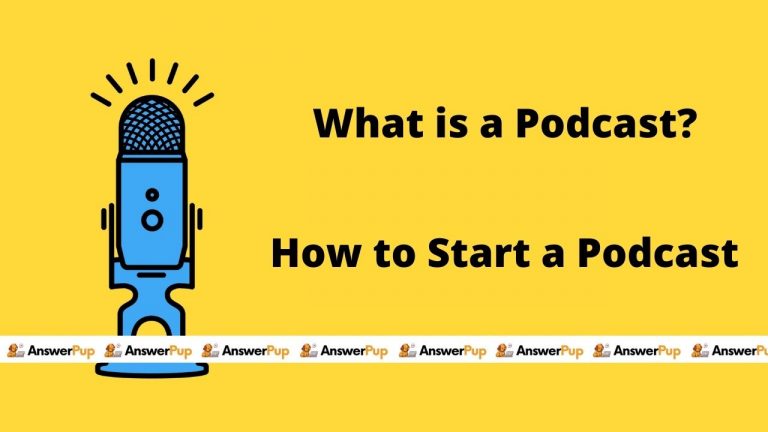 What is a Podcast? How to Start a Podcast in India? Answer Pup