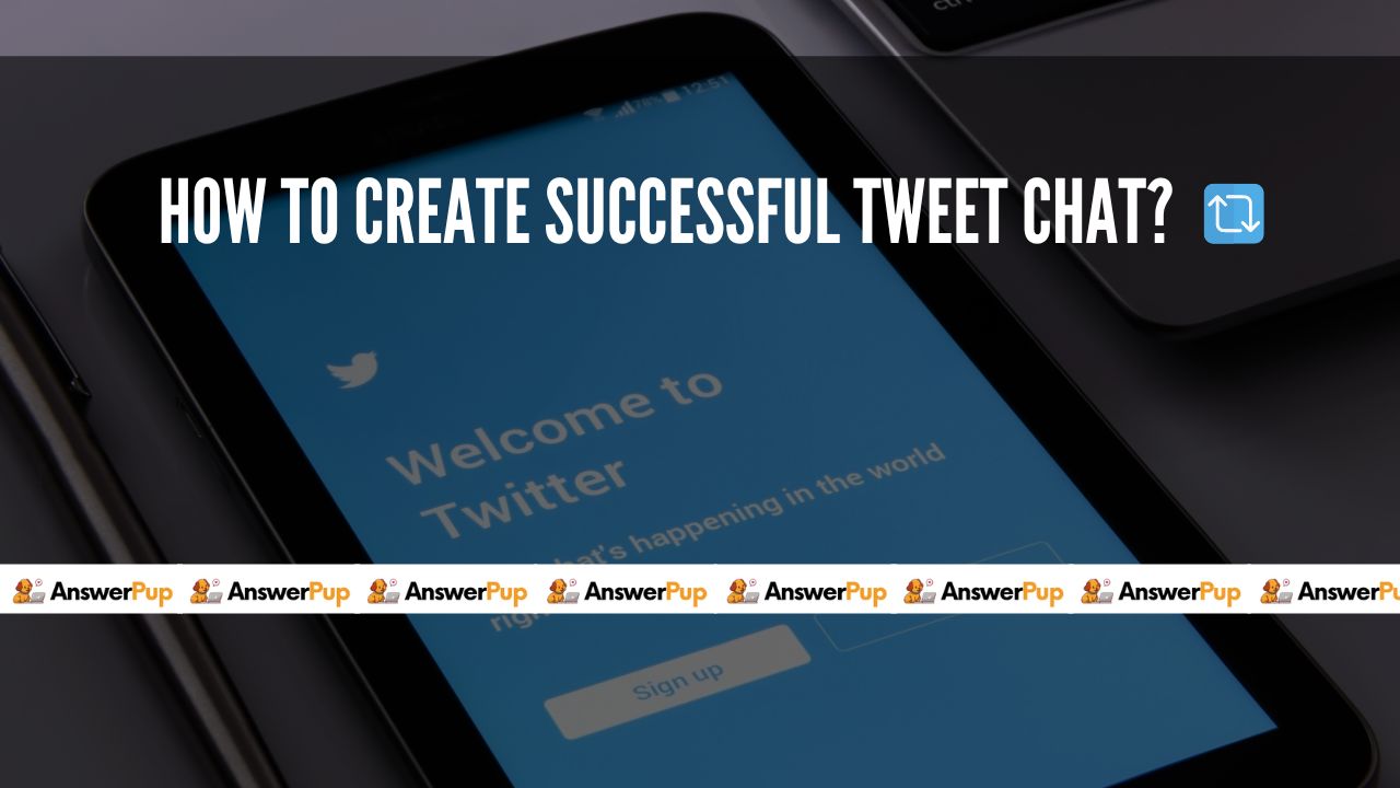 How to create successful tweet chat?